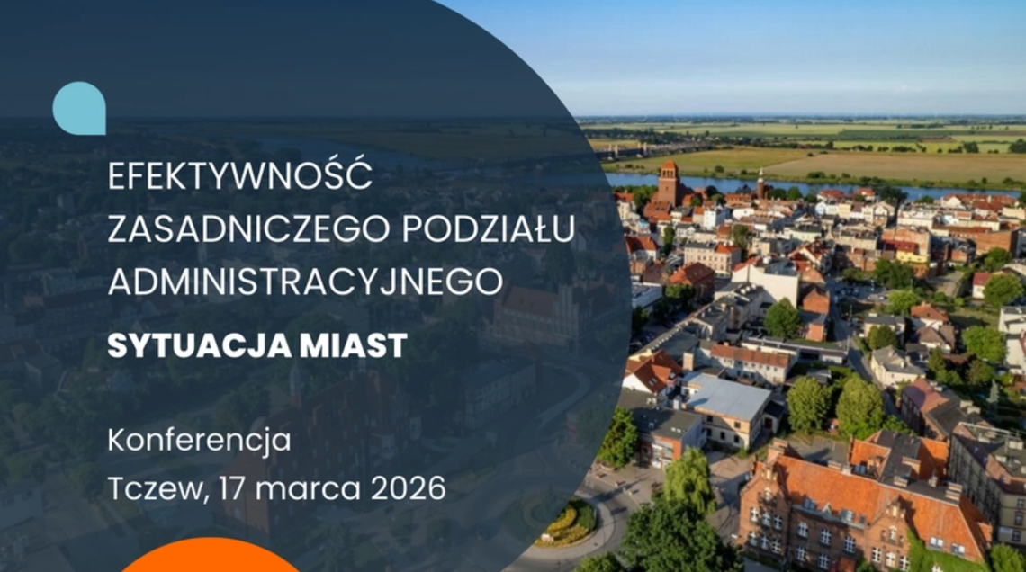 Podział administracyjny pod lupą. 17 marca konferencja w Fabryce Sztuk