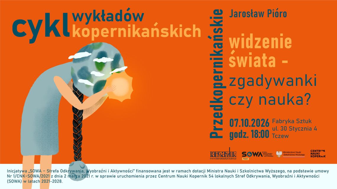 „Kopernik na nowo” w Tczewie. Pierwszy wykład z cyklu spotkań w Strefie SOWA