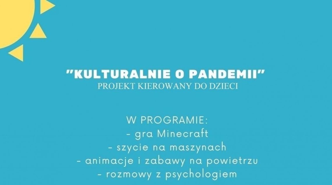 "Kulturalnie o pandemii" - warsztaty dla dzieci w tczewskim CKiS