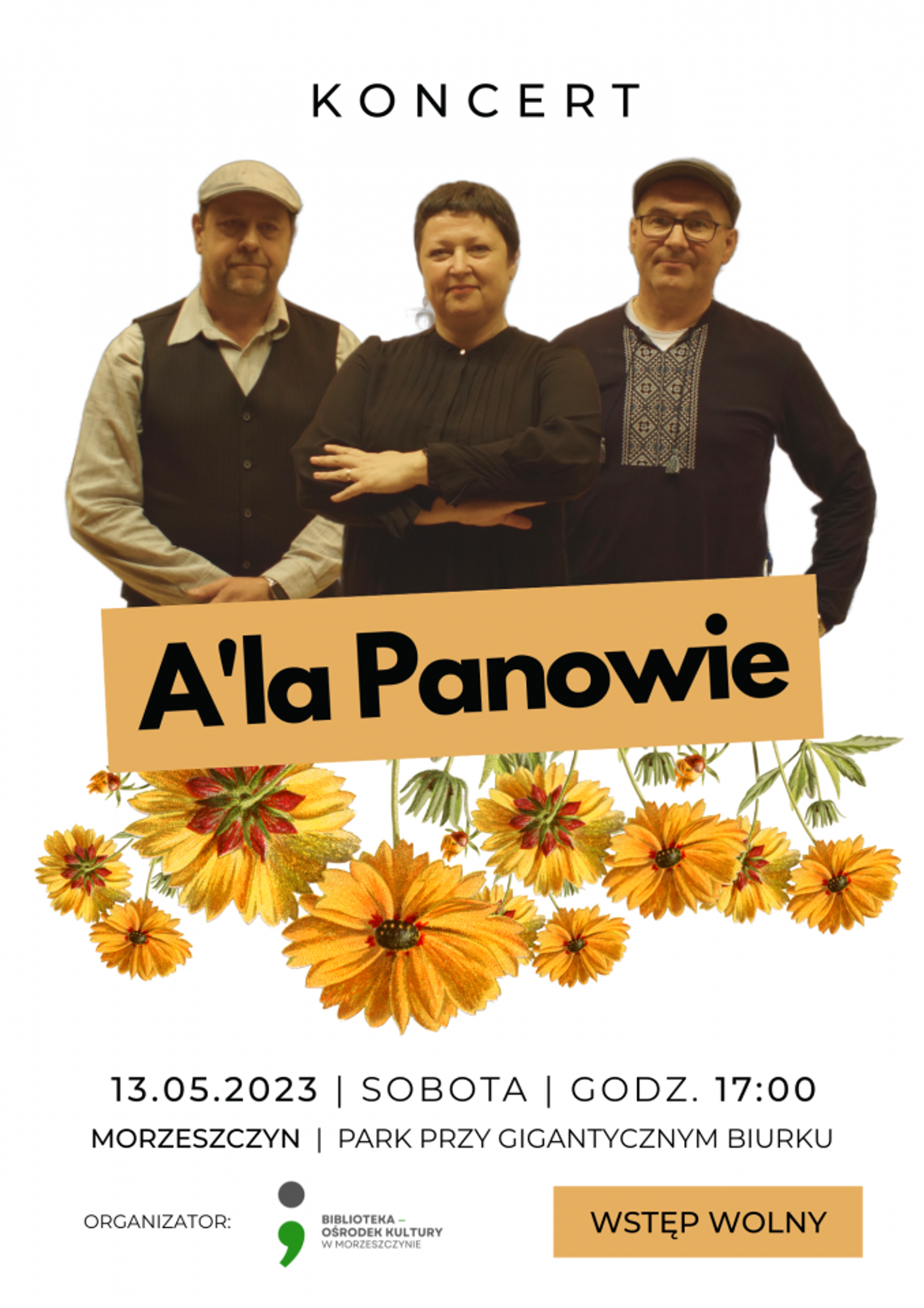 Morzeszczyn: Koncert zespołu A’la Panowie już dziś