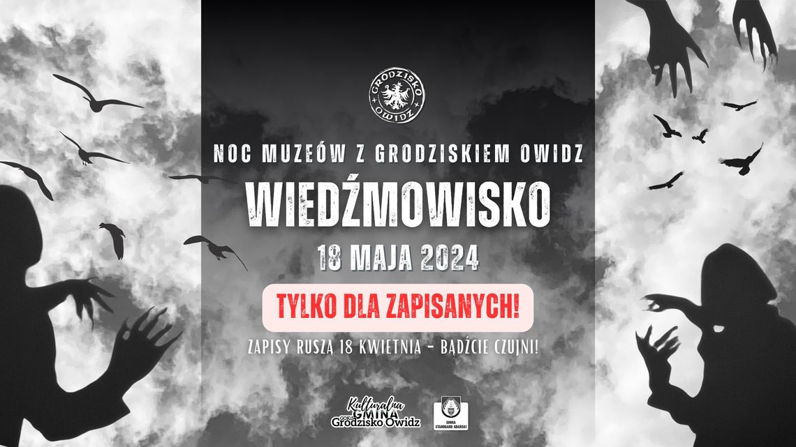 Mroczna noc z wiedźmami w Grodzisku Owidz