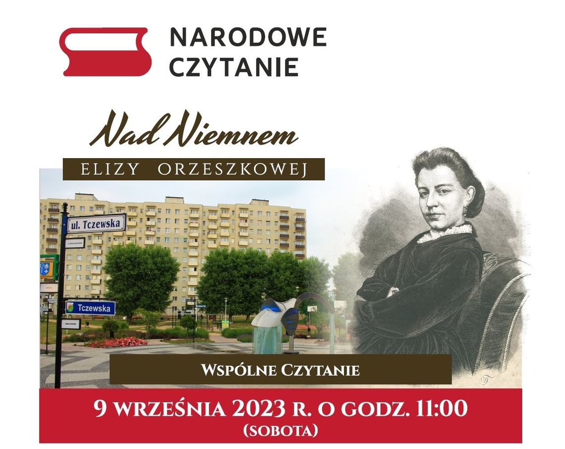 "Nad Niemnem" Elizy Orzeszkowej czyli Narodowe Czytanie w Tczewie