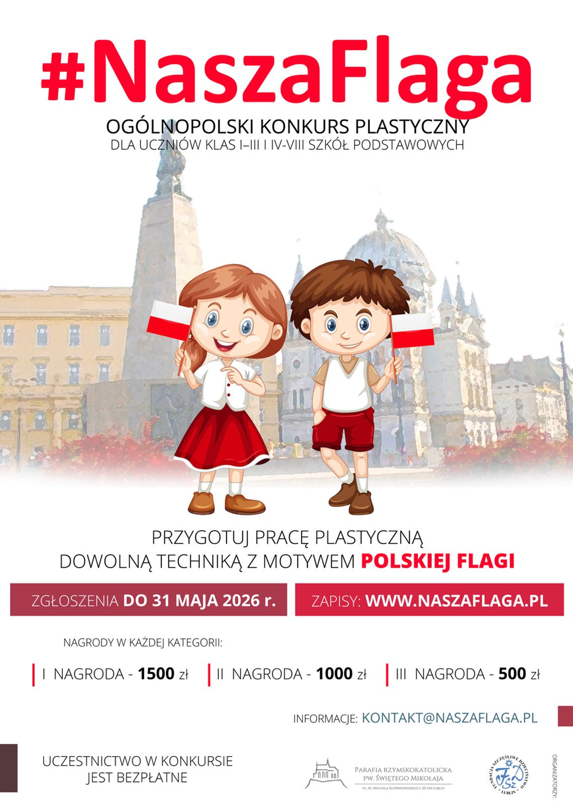 #NaszaFlaga2026 - konkurs dla uczniów szkół podstawowych #NaszaFlaga2026 - konkurs dla uczniów szkół podstawowych