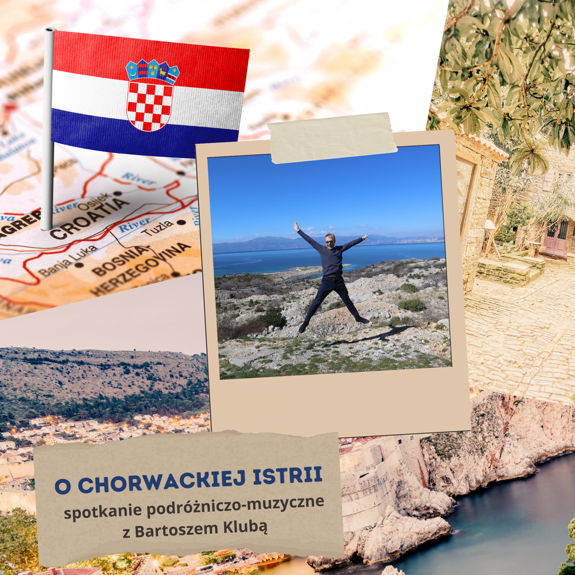 Oczami wyobraźni na wakacjach. Spotkanie podróżniczo-muzyczne „O Chorwackiej Istrii” z Bartoszem Klubą