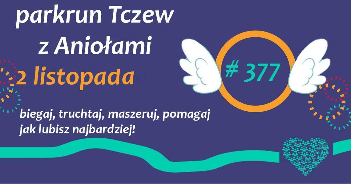 Parkrun Tczew pobiegnie z... aniołami dla Hospicjum Pomorze Dzieciom