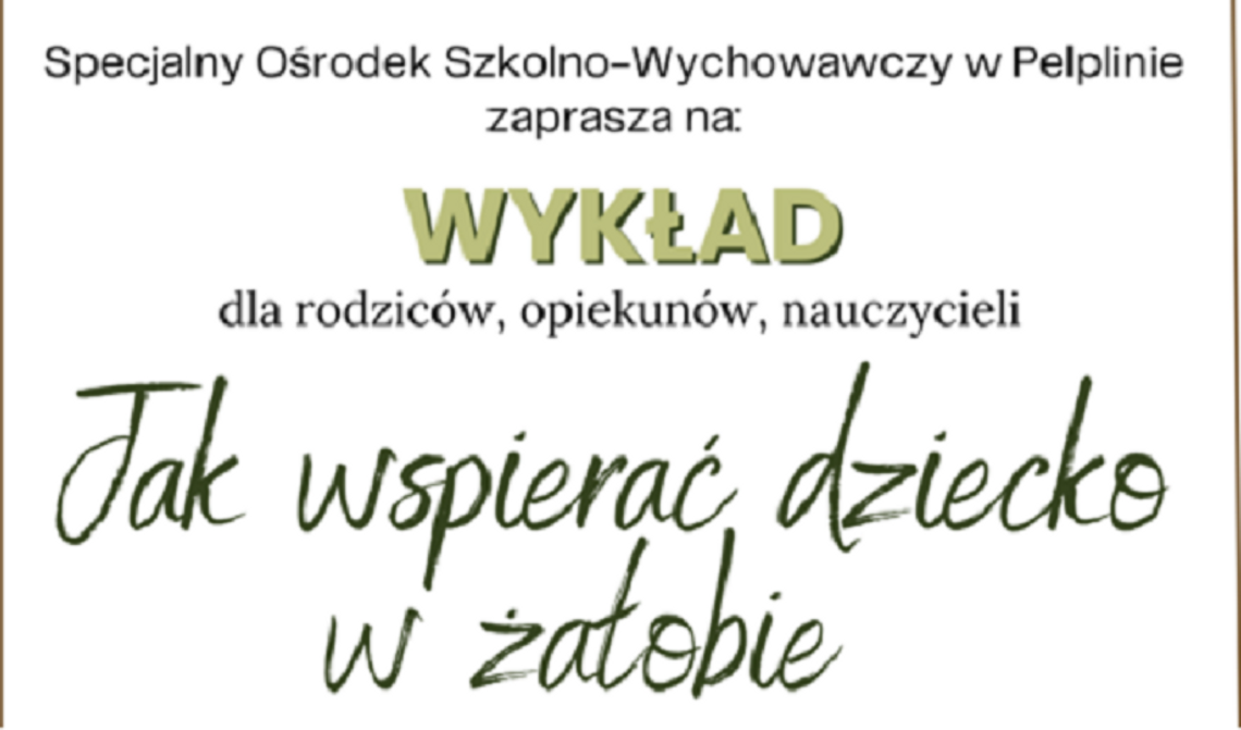 Pelplin: Wykład "Jak wspierać dziecko w żałobie" już 18 kwietnia