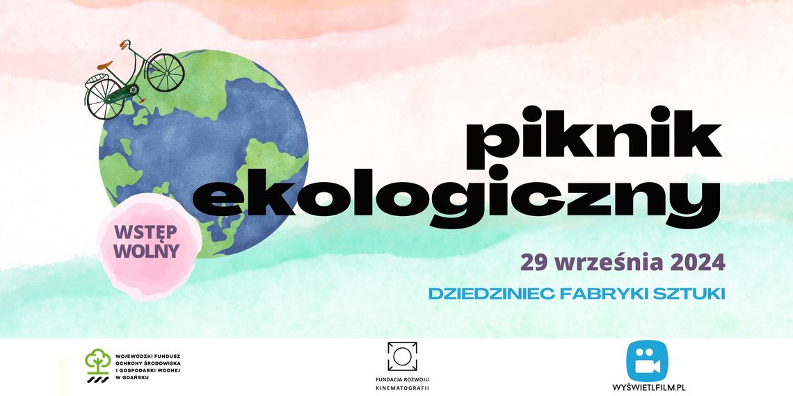 Piknik ekologiczny w Fabryce Sztuk