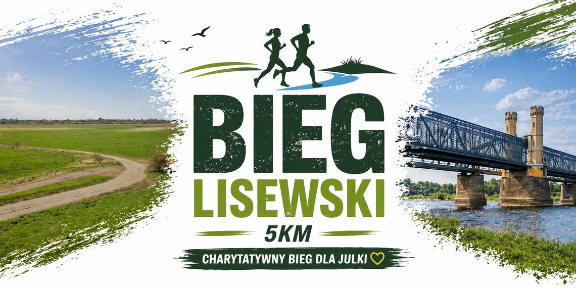 Pobiegnij nad Wisłą i pomóż Julce! Ruszyły zapisy na Bieg Lisewski