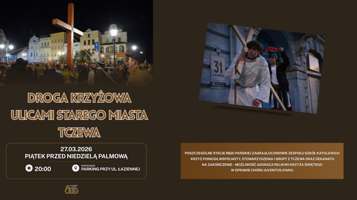 Poczuj moc wspólnoty. Przyjdź na Drogę Krzyżową ulicami Starego Miasta Poczuj moc wspólnoty. Przyjdź na Drogę Krzyżową ulicami Starego Miasta