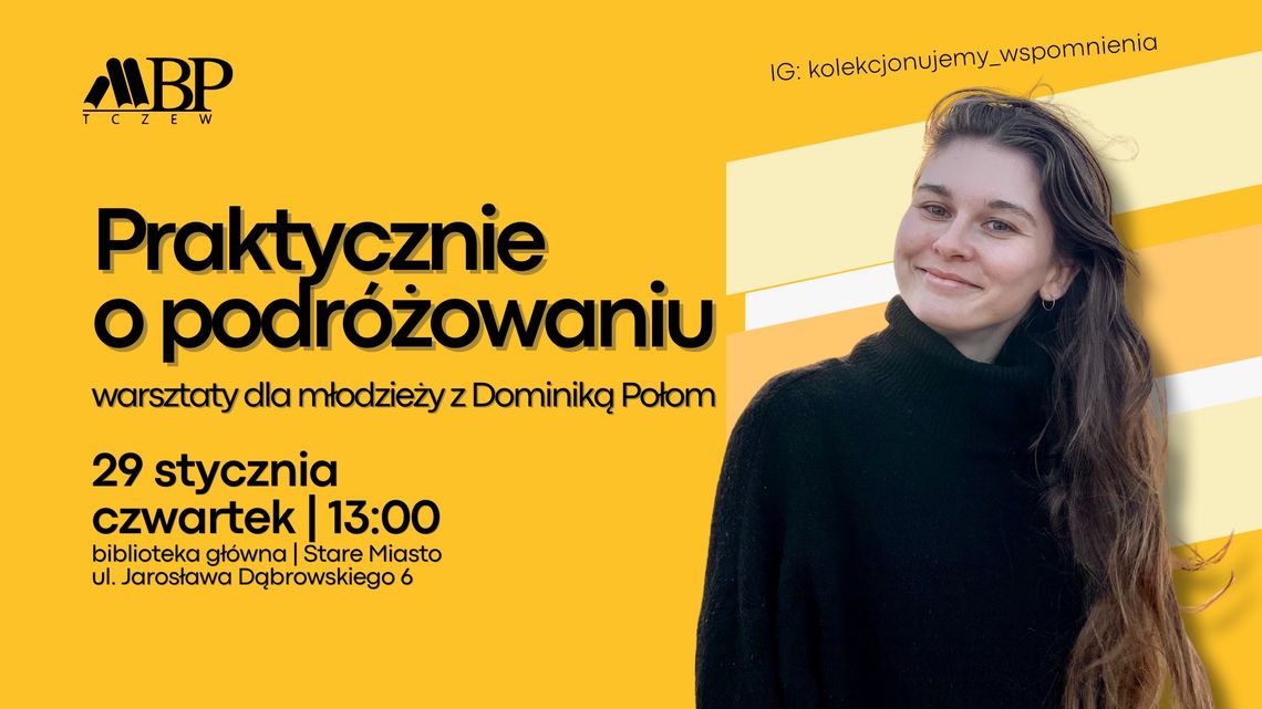 Podróże bez schematów. Warsztaty dla młodzieży w bibliotece Podróże bez schematów. Warsztaty dla młodzieży w bibliotece