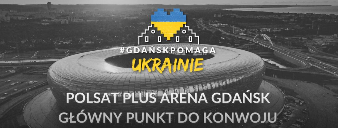 Pomoc Ukrainie: Polsat Plus Arena oficjalnym magazynem na dary zbierane w Trójmieście