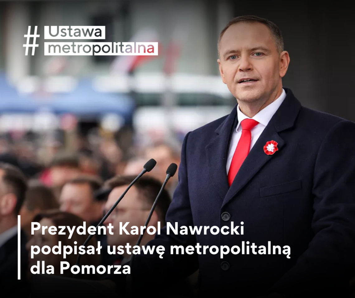 Prezydent Nawrocki podpisał ustawę metropolitalną - samorządowcy dziękują Prezydent Nawrocki podpisał ustawę metropolitalną - samorządowcy dziękują