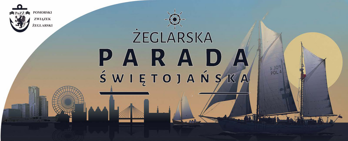 Przed nami VII Żeglarska Parada Świętojańska Gdańsk-Gdynia