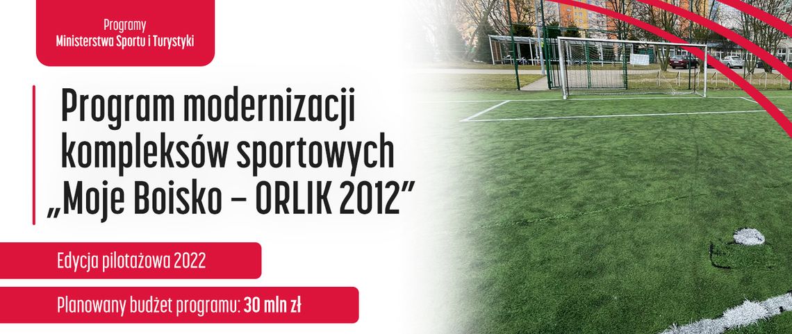 Rusza program modernizacji kompleksów sportowych "Moje Boisko - Orlik 2012"