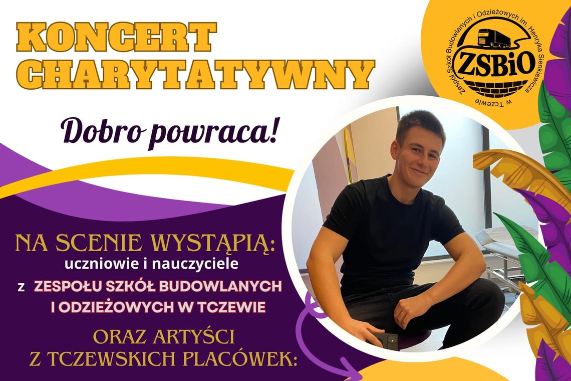 Społeczność ZSBiO w Tczewie zaprasza na koncert charytatywny w CKiS