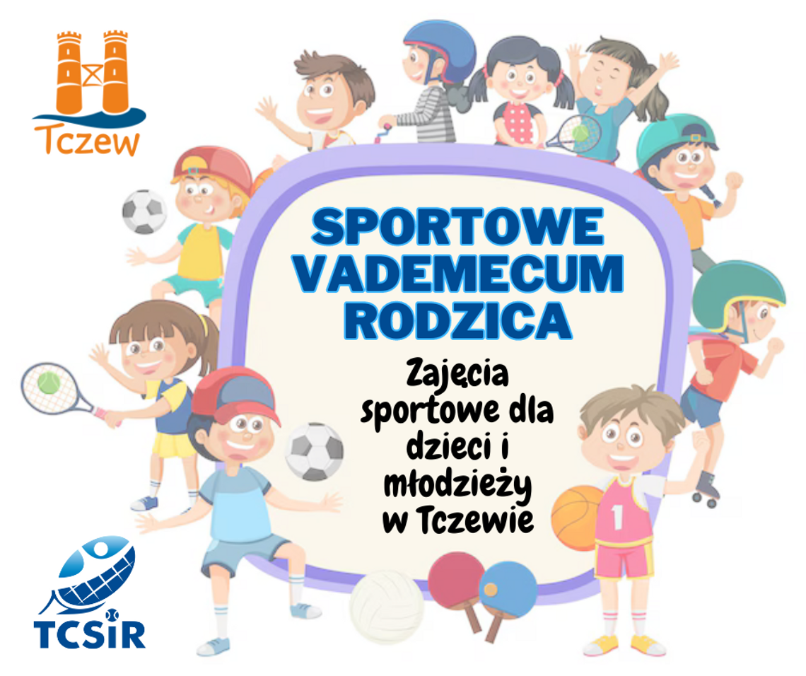 Sportowe Vademecum Rodzica. Sprawdź zajęcia dla swojego dziecka [ROZMOWA]