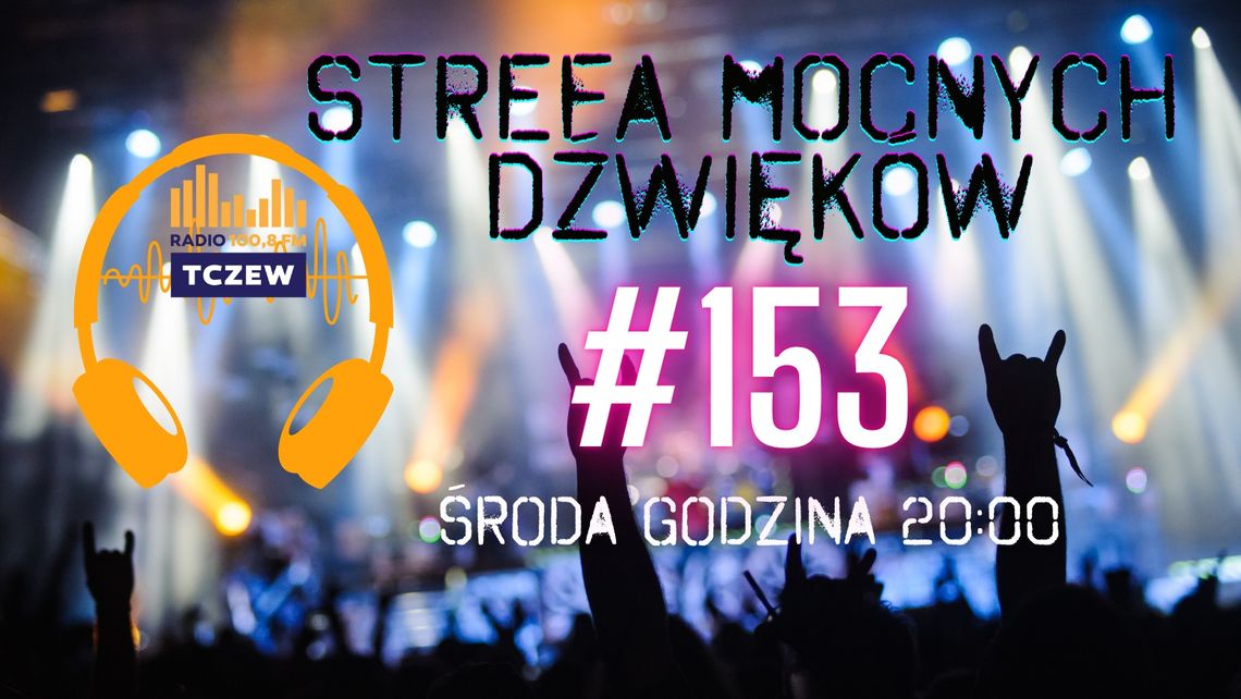 Strefa Mocnych Dźwięków #153: Adam Jurczyński, UZI, Kornik, Paranoja... Strefa Mocnych Dźwięków #153: Adam Jurczyński, UZI, Kornik, Paranoja...