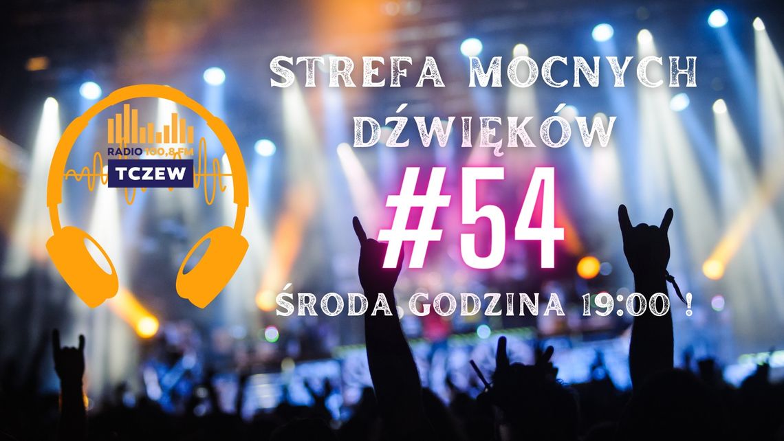 Strefa Mocnych Dźwięków #54