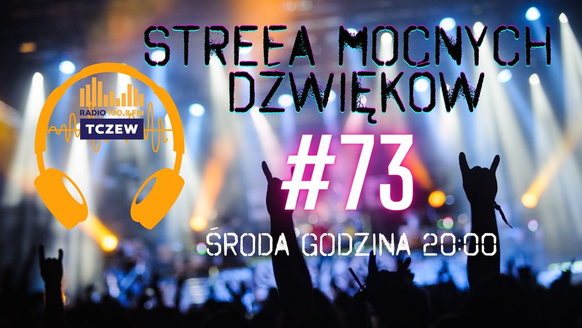 Strefa Mocnych Dźwięków #73