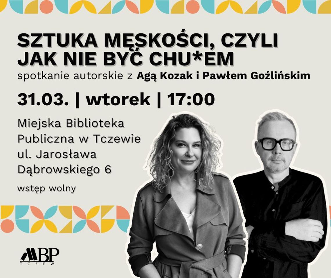 „Sztuka męskości, czyli jak nie być chu*em”. Przyjdź do biblioteki i sprawdź sam