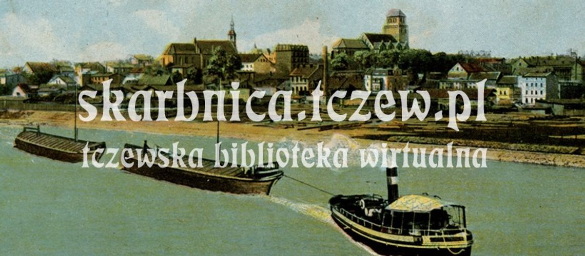 "Ta strona naprawdę żyje. Cieszymy się, że się tak rozwija" - Monika Jabłońska o Tczewskiej Skarbnicy [ROZMOWA]