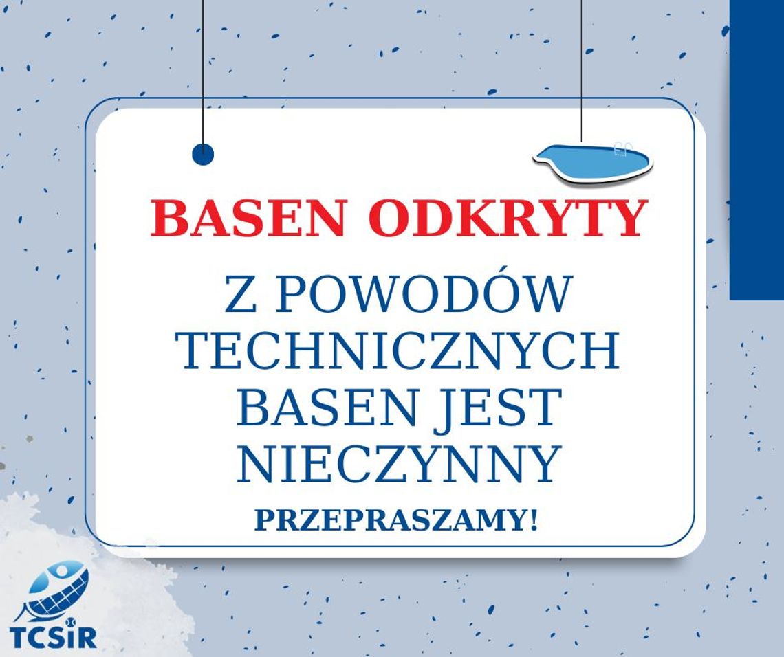 Tczewski basen odkryty tymczasowo zamknięty!