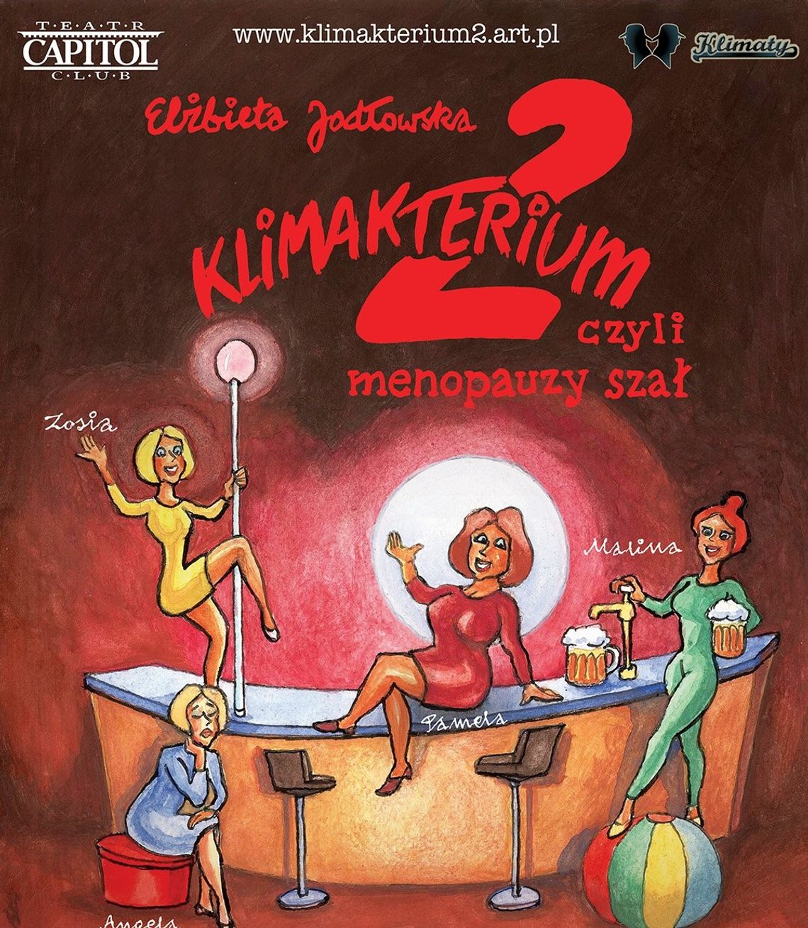 CKiS zaprasza na spektakl "Klimakterium 2 czyli menopauzy szał"