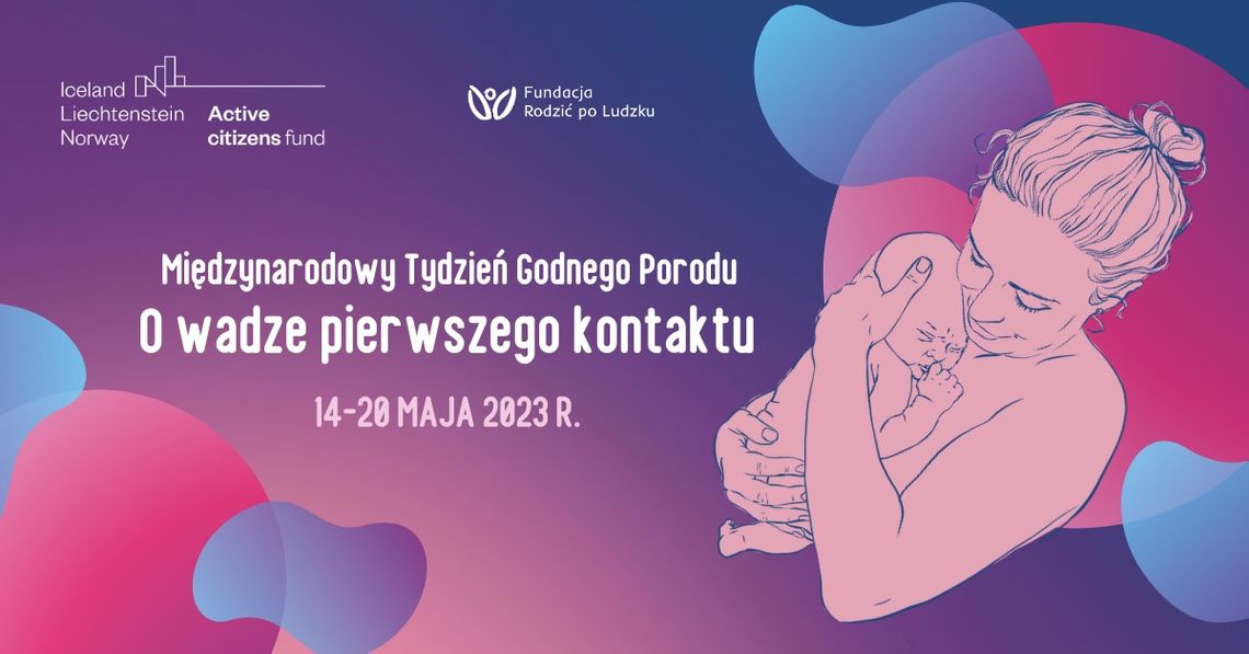 Trwa Tydzień Godnego Porodu. Wydarzenia także w Tczewie [ROZMOWA]