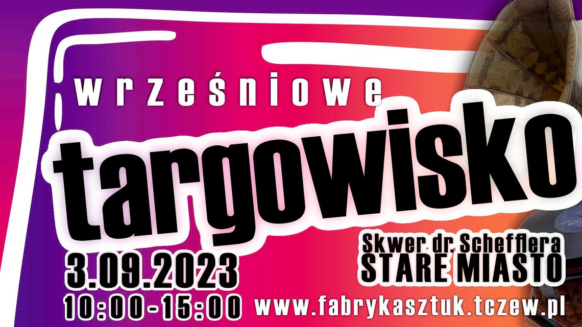 Wrześniowe Targowisko już w najbliższą niedzielę!