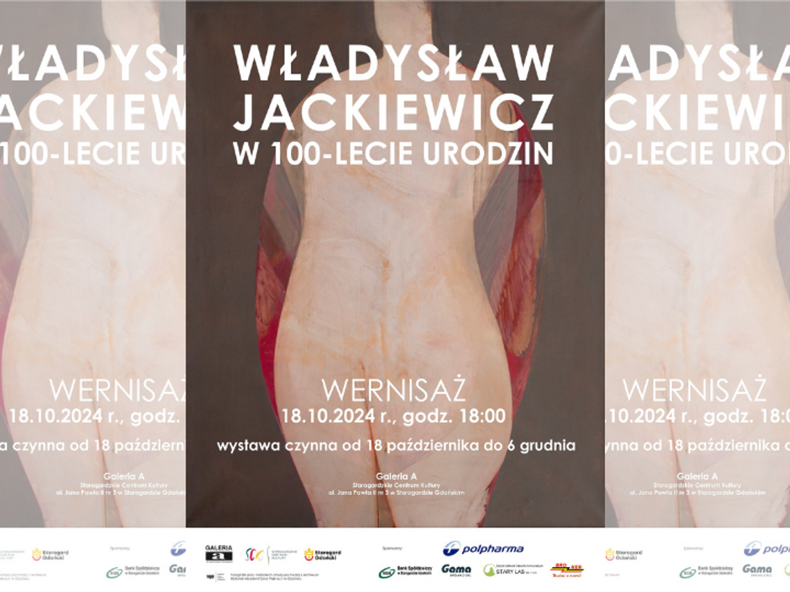 Wystawa Władysława Jackiewicza do oglądania w SCK!