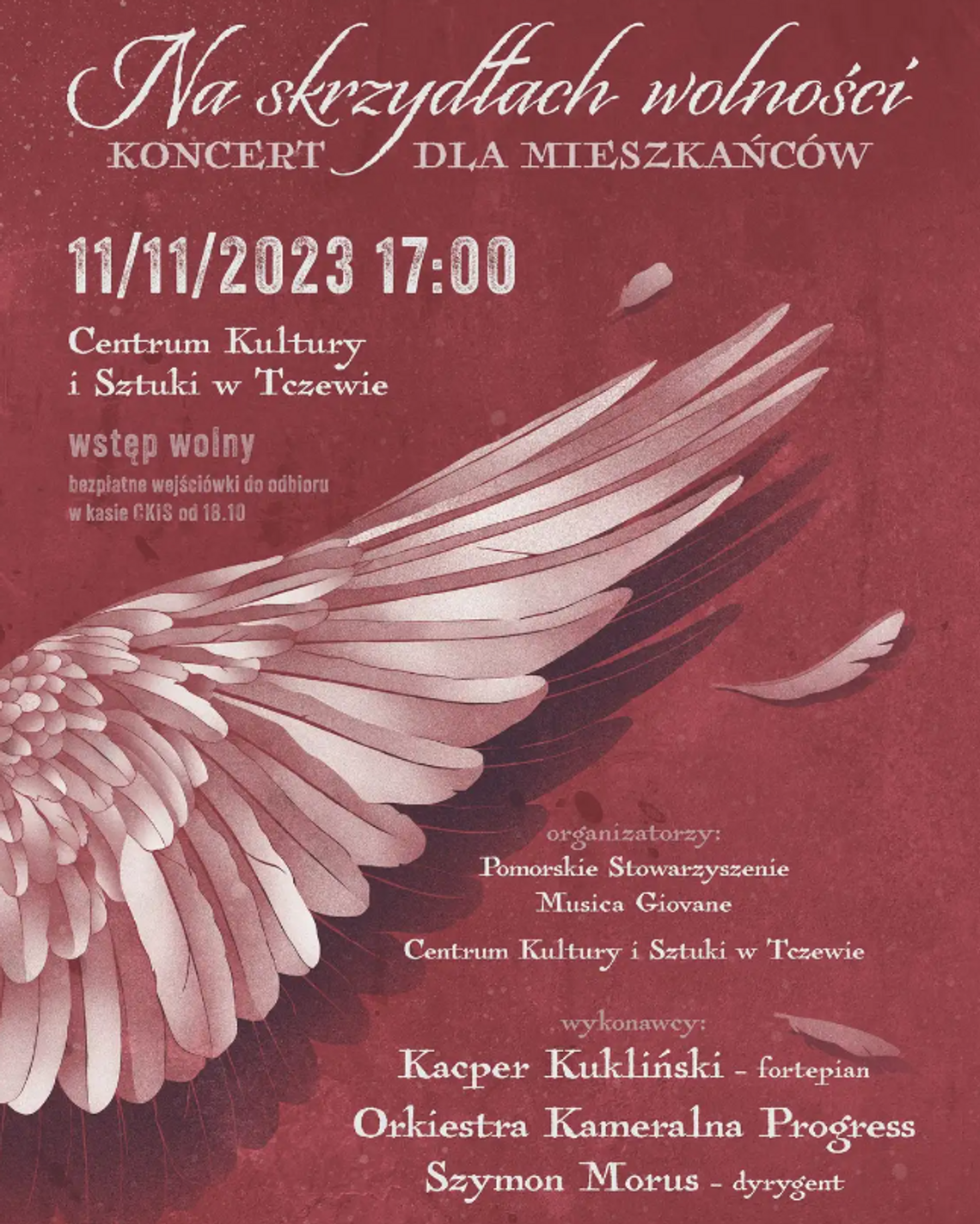 Z okazji 11 listopada odbędzie się koncert dla mieszkańców "Na skrzydłach wolności"