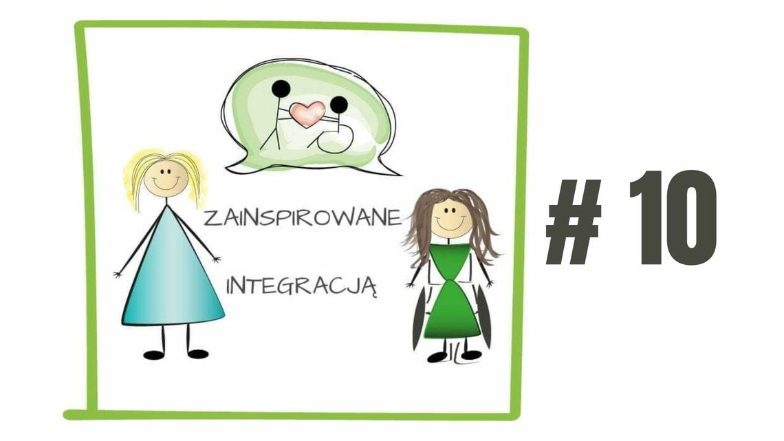 Zainspiruj się integracją #10