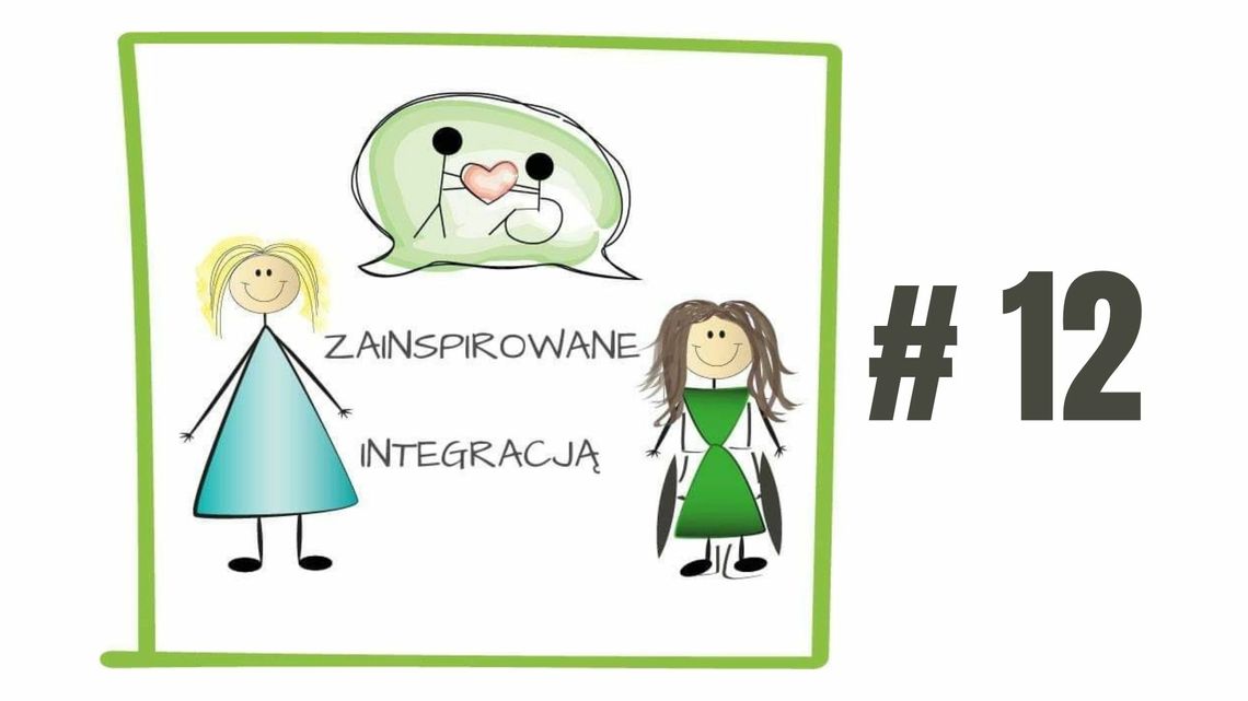 Zainspiruj się integracją #12