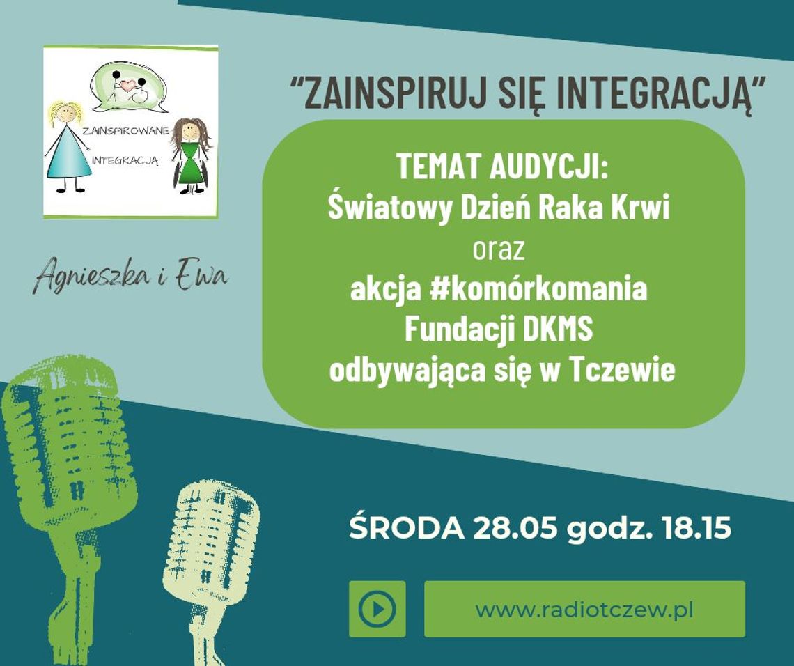 Zainspiruj się integracją #3.19: Jak zostać dawcą komórek macierzystych [ROZMOWA]