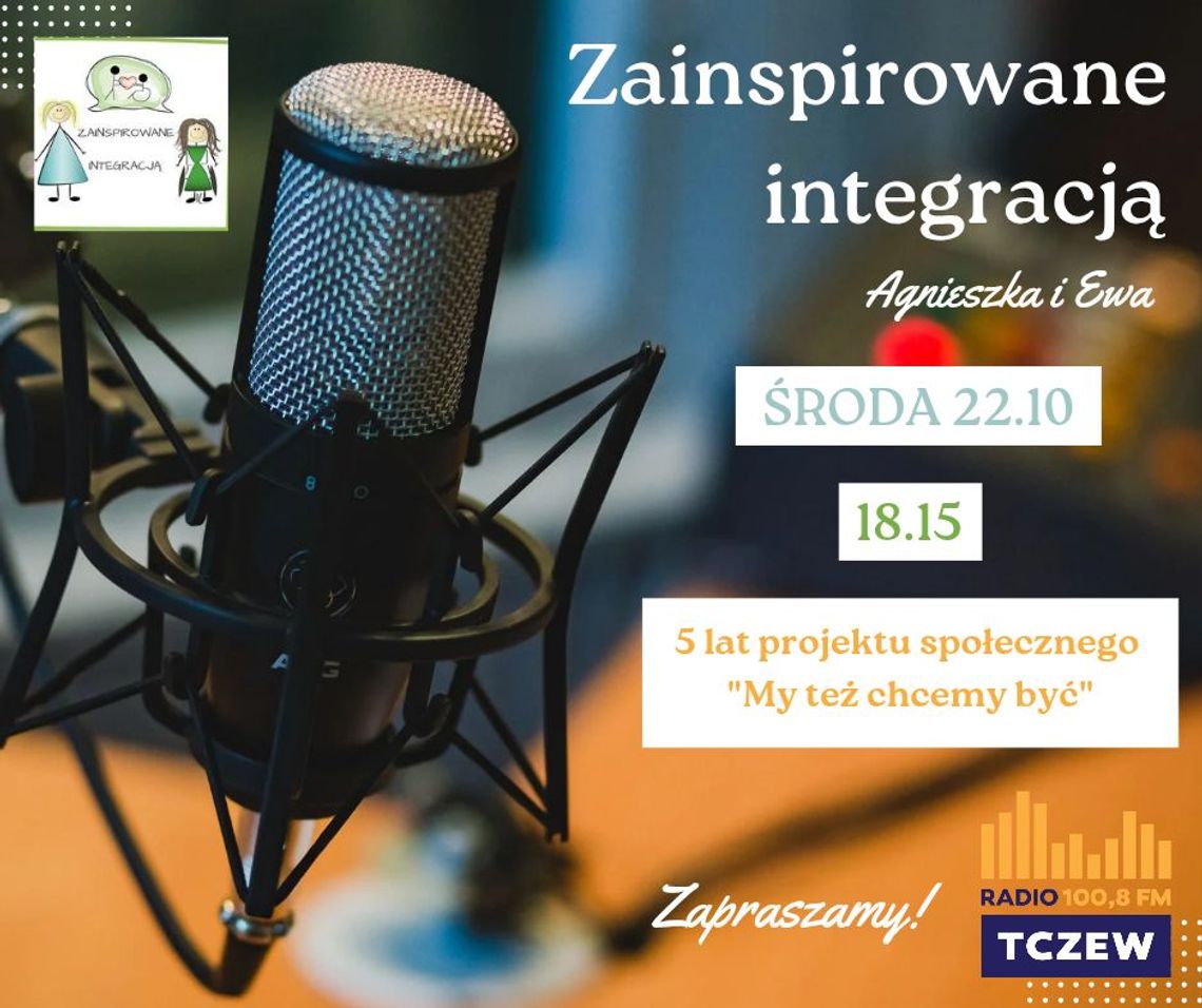 Zainspiruj się integracją #4.6: projekt "My też chcemy być"