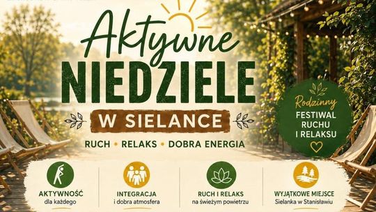 Aktywne niedziele w Sielance