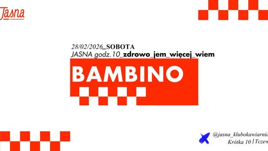 Bambino: Zdrowo jem, więcej wiem