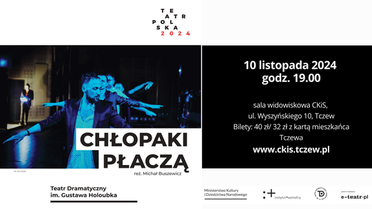 Chłopaki płaczą /Teatr Dramatyczny im. Gustawa Holoubka w Warszawie – spektakl w ramach programu Teatr Polska