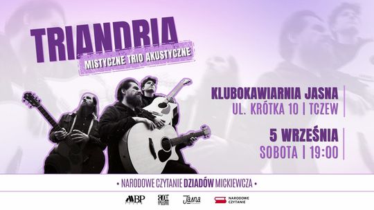 Cicho nie będzie! Koncert zespołu Triandria