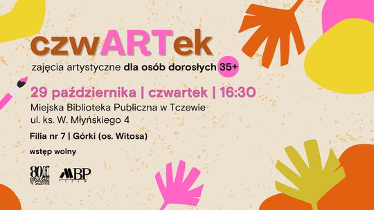 czwARTek - artystyczny czwartek dla dorosłych