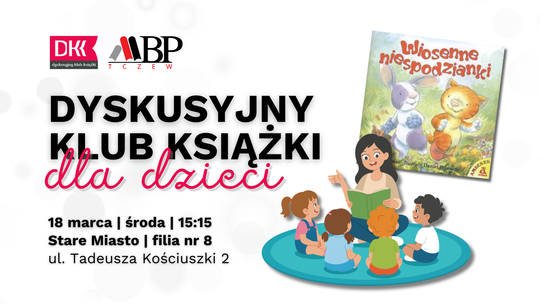 Dyskusyjny Klub Książki dla Dzieci | wiosenne niespodzianki
