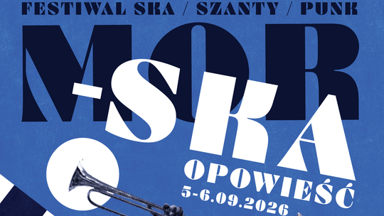 Gdynia: Festiwal MOR-SKA OPOWIEŚĆ!