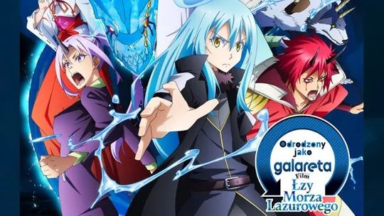 Helios anime: Odrodzony jako galareta. Film: Łzy Morza Lazurowego