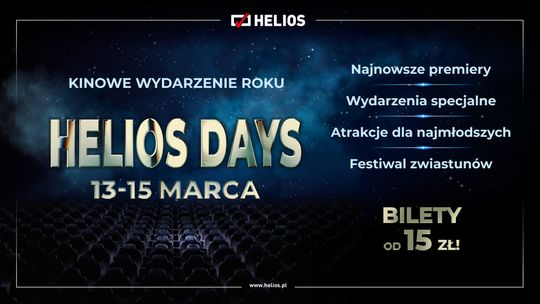 Helios Days 13-15 marca w Tczewie