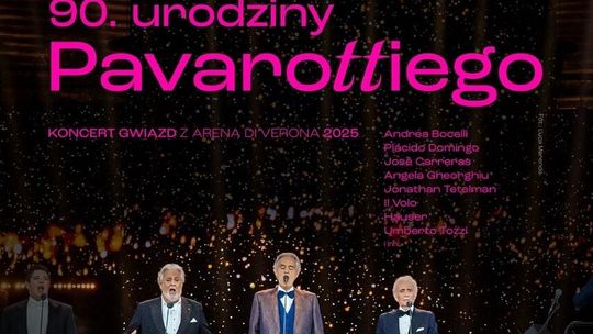 Helios na scenie: 90. urodziny Pavarottiego