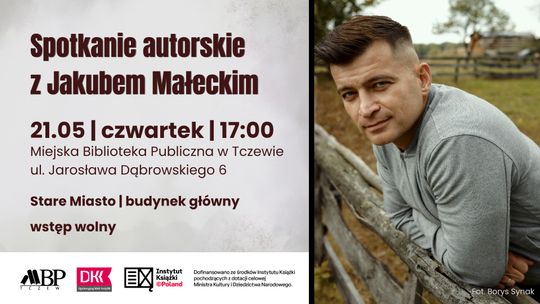 Jakub Małecki w Tczewie | spotkanie autorskie w ramach DKK Jakub Małecki w Tczewie | spotkanie autorskie w ramach DKK
