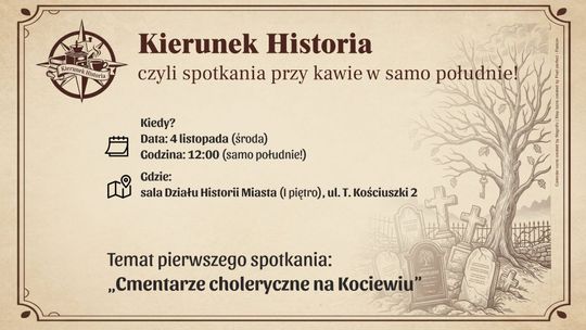 Kierunek Historia: Cmentarze choleryczne na Kociewiu