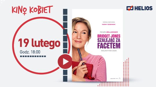 Kino kobiet: Bridget Jones: szalejąc za facetem