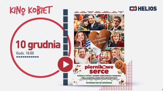 Kino kobiet: Piernikowe serce Kino kobiet: Piernikowe serce
