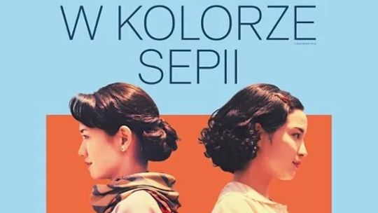 Kino konesera: Pejzaż w kolorze sepii